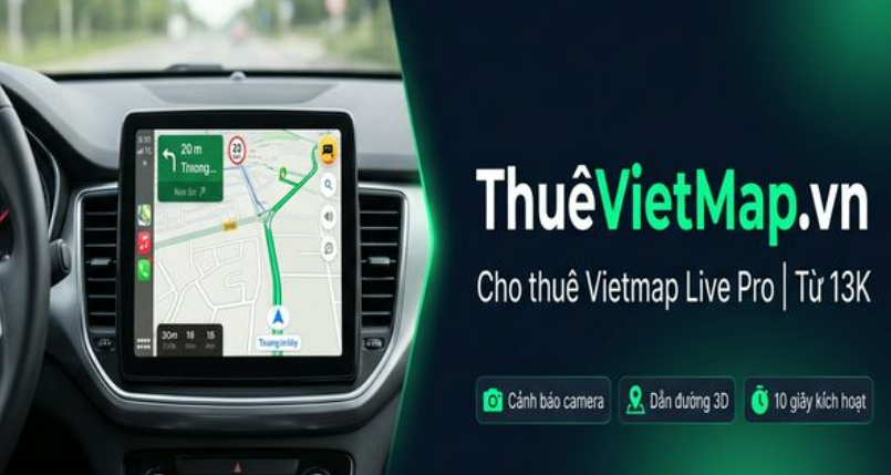Cho thuê Vietmap Live Pro - dẫn đường thông minh cảnh báo camera phạt nguội